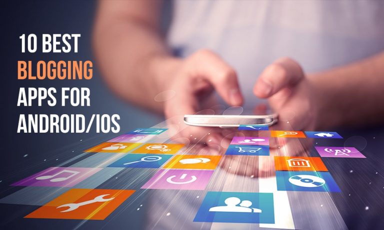 Best Blogging Apps