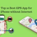 12 Best Offline GPS Apps for iPhone in 2021 - Digitalvtech