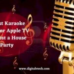 8 Best Karaoke Apps for Apple TV To Host a House Party