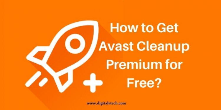 Avast Cleanup Premium for Free