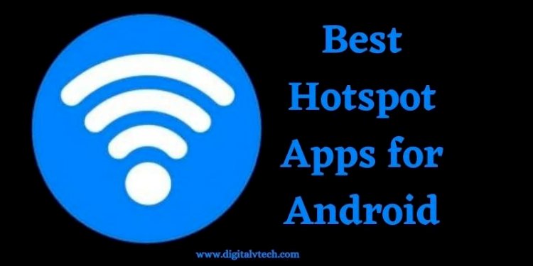 Hotspot Apps for Android