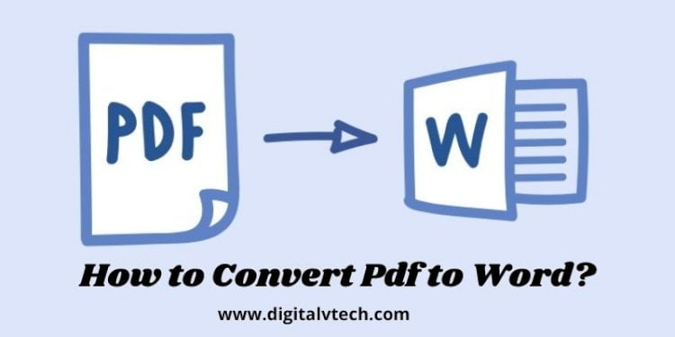 How to Convert Pdf to Word (Step by Step Details)