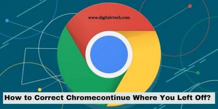How to Correct Chromecontinue Where You Left Off