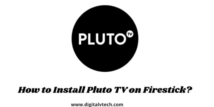 How to Install Pluto TV on Firestick
