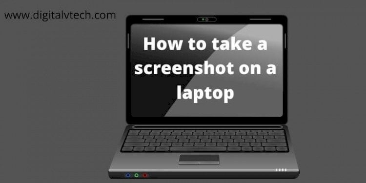 How to take a screenshot on laptop Complete User Guide For Mac & Windows