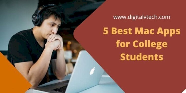 best-mac-apps-for-college-students