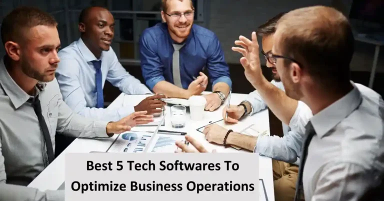 5 Tech Tools To Optimize Business Operations