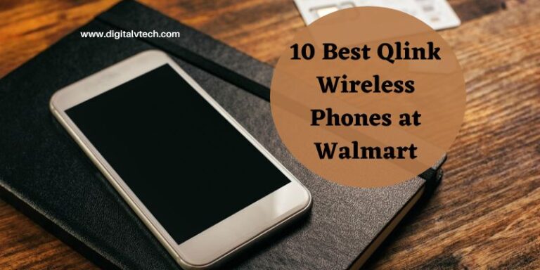 10 Best Qlink Wireless Phones at Walmart