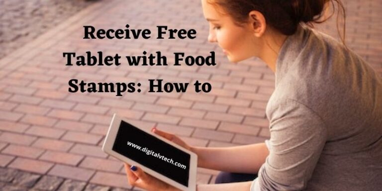 Receive Free Tablet with Food Stamps How to