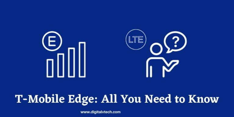 T-Mobile Edge All You Need to Know