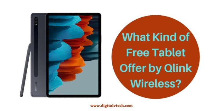 What Kind of Free Tablet Offer by Qlink Wireless