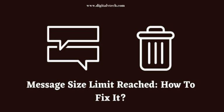 Message Size Limit Reached How To Fix It