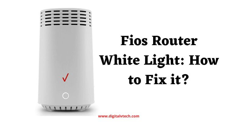 Fios Router White Light How to Fix it