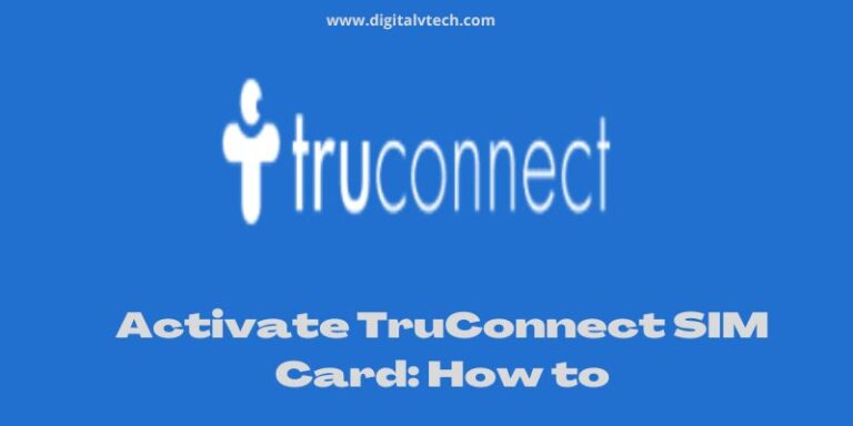 Activate TruConnect SIM Card How to