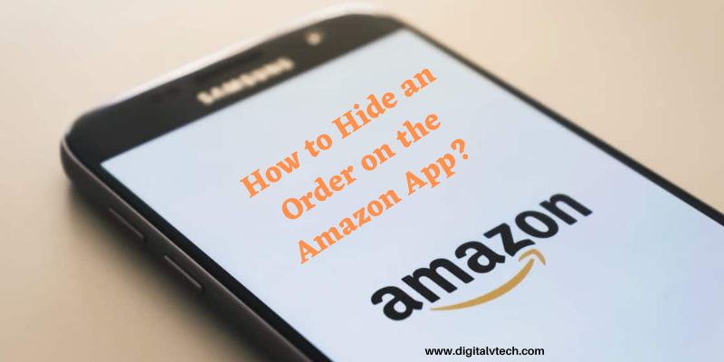 How to Hide an Order on the Amazon App
