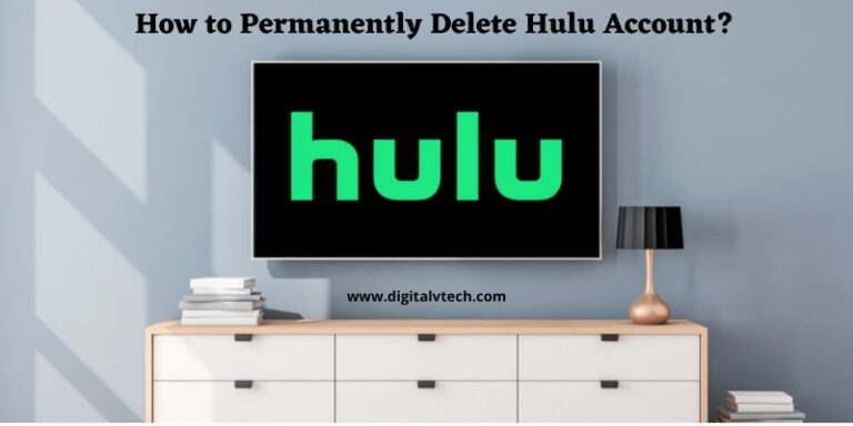 How to Permanently Delete Hulu Account