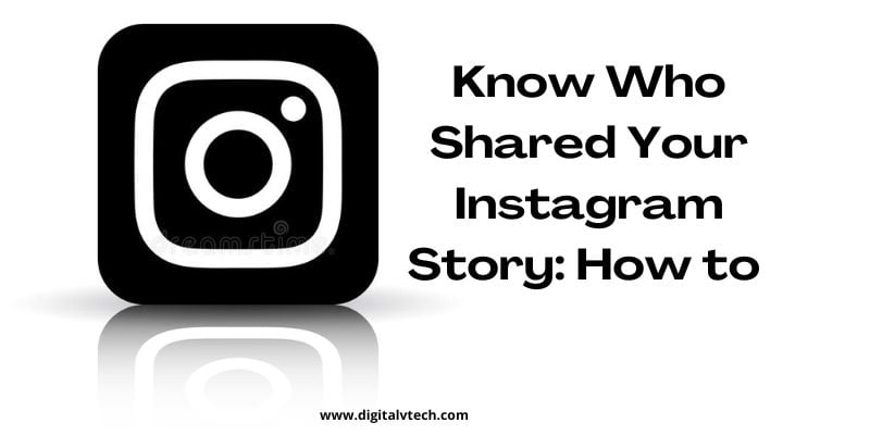 Know Who Shared Your Instagram Story How to