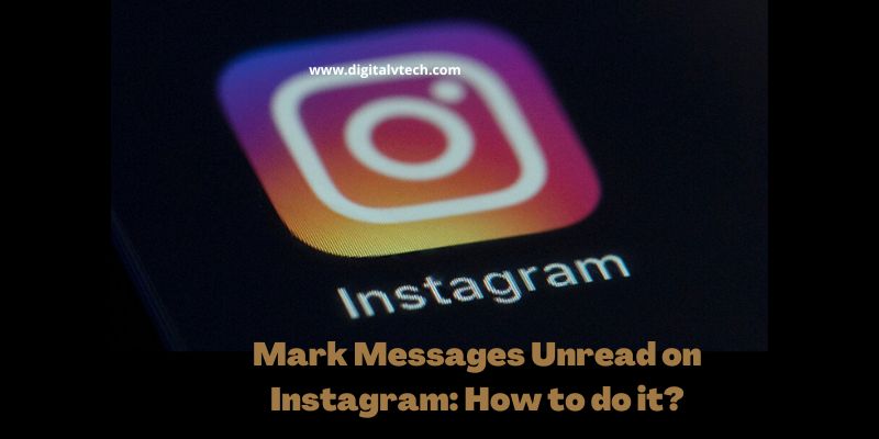 Mark Messages Unread on Instagram How to do it