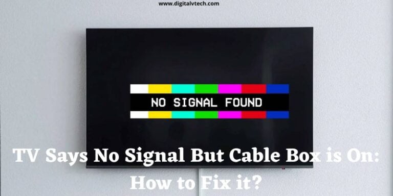 TV Says No Signal But Cable Box Is On How To Fix it
