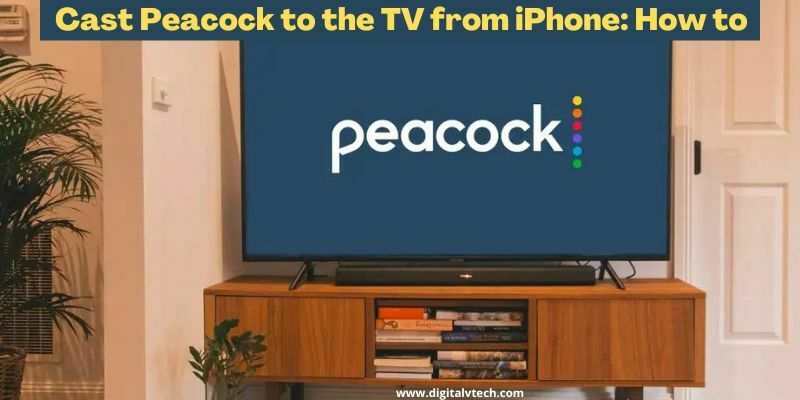 Cast Peacock to the TV from iPhone How to