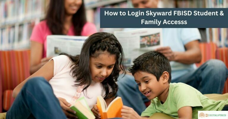 How to Login Skyward FBISD Student & Family Access| Know Features and Benefits