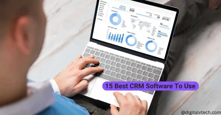 15 Best CRM Software To Use In