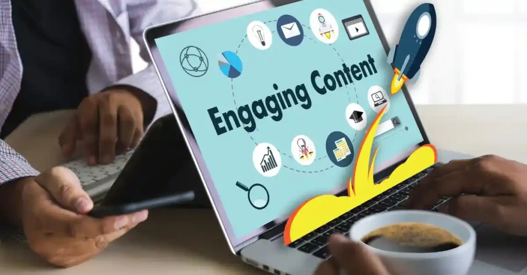 Create High-Quality Engaging Content