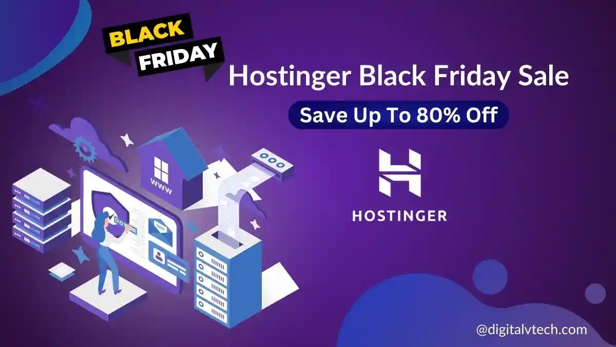 Hostinger Black Friday Sale Deals 2023 | Save Up To 90% Off Exclusive Coupons + Free Domain