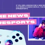 Game News EtrueSports