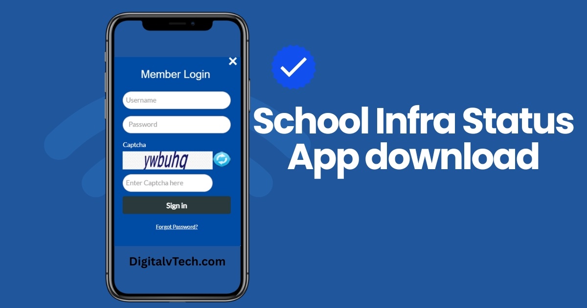 school infra status app download