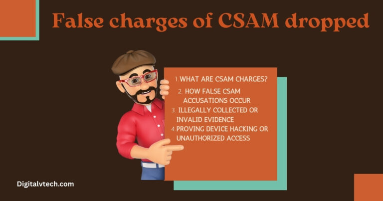 False Charges of CSAM Dropped