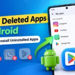 How to Restore Deleted Apps on Android